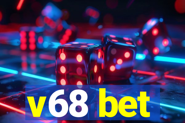 v68 bet